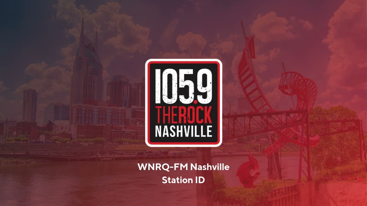 WNRQ-FM 105.9: 105.9 The Rock - Nashville, TN - Station ID - 4/11/2025
