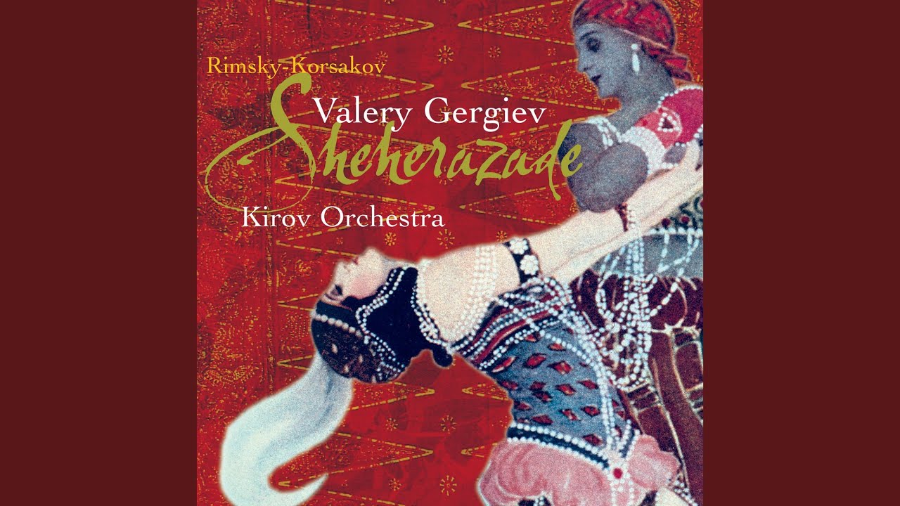 Rimsky-Korsakov: Scheherazade, Op. 35: II. The Story of the Calender Prince. Lento