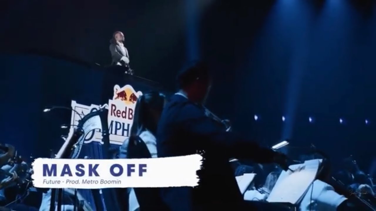 Future - Mask Off | Metro Boomig (Red Bull Symphonic)