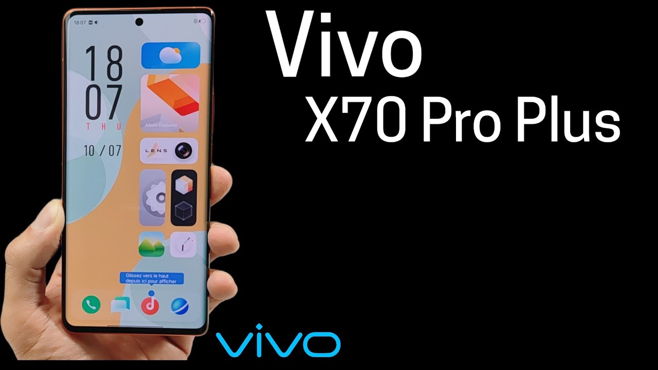 Vivo X70 Pro Plus déballage et prise en main avant TEST