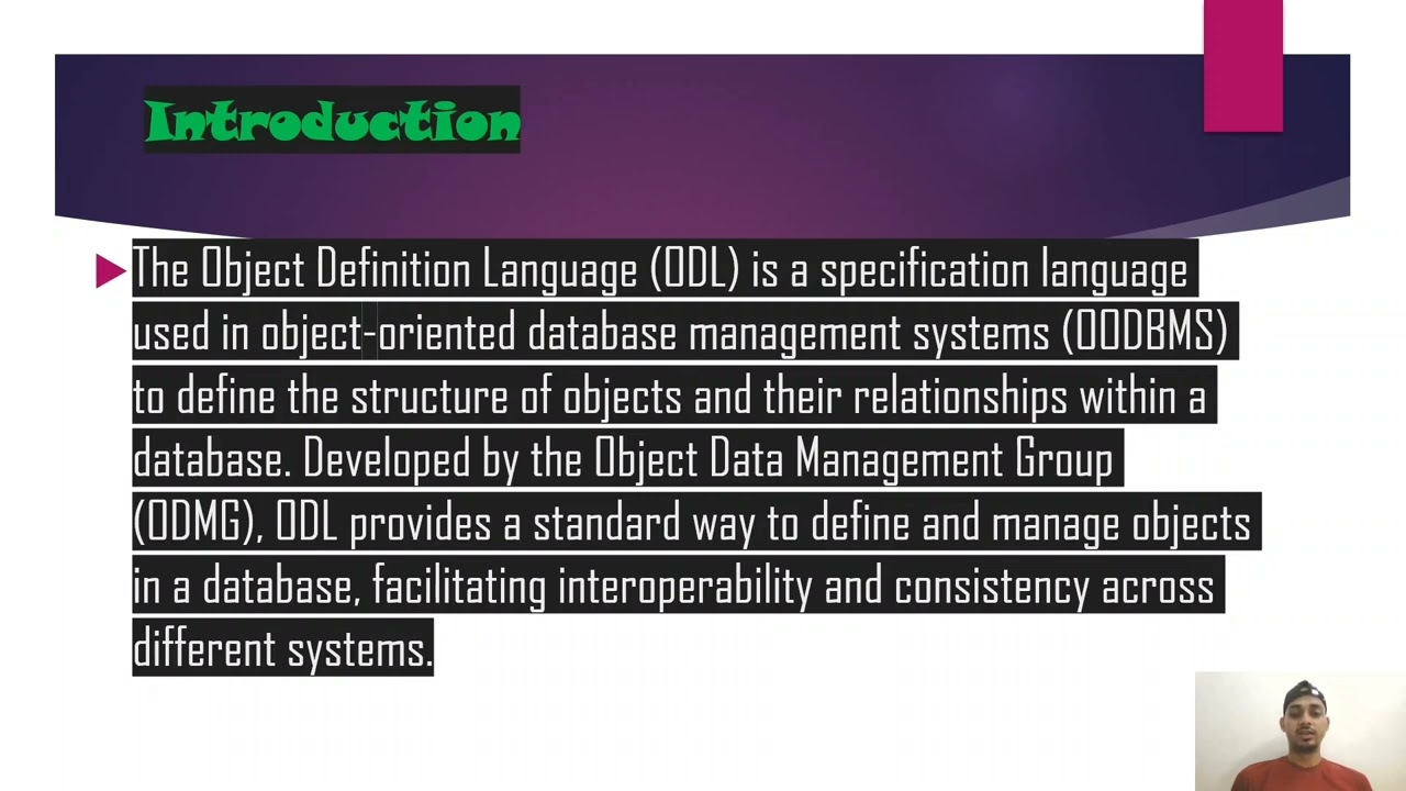 Understanding the ODMG Object Model and Object Definition Language (ODL)