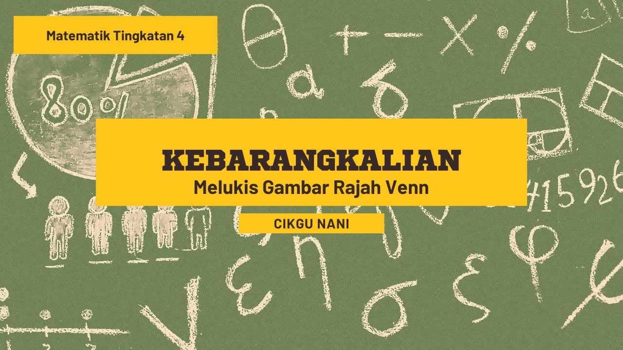Kebarangkalian: Melukis Gambar Rajah Venn