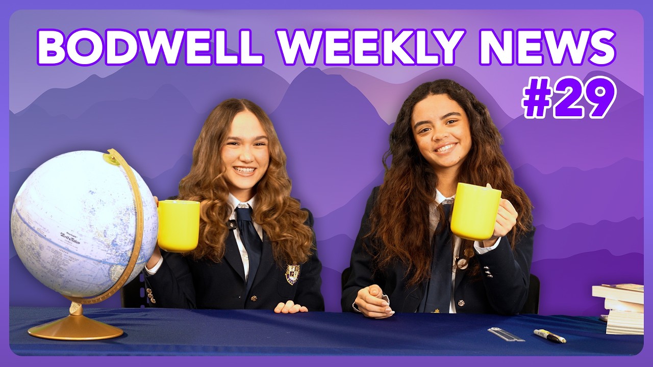 The Bodwell Weekly News #29