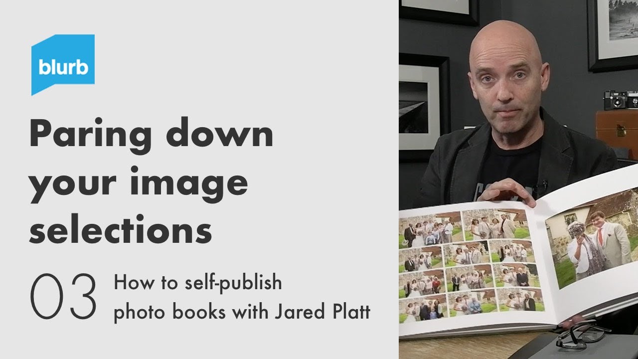 Paring Down Your Image Selections | Jared Platt Series