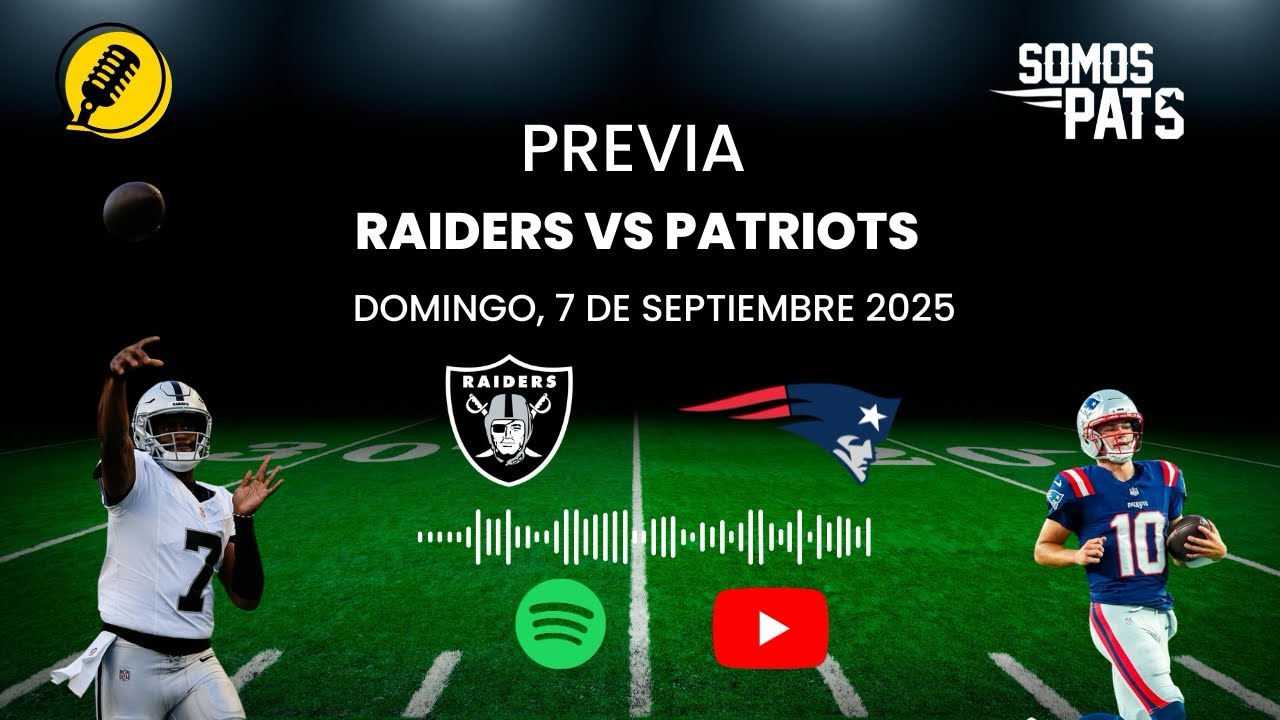 Previa: Raiders vs Patriots (temporada 2025) 