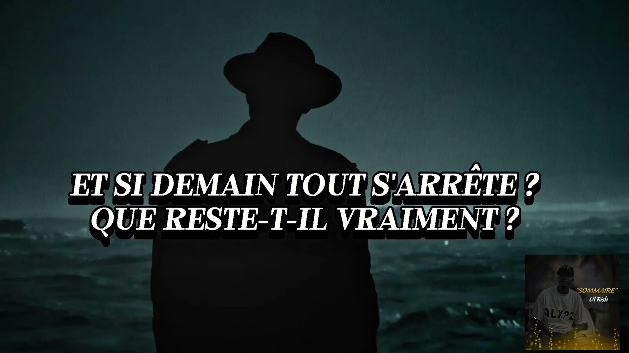 Ul Rish Sommaire | Lyrics Video 