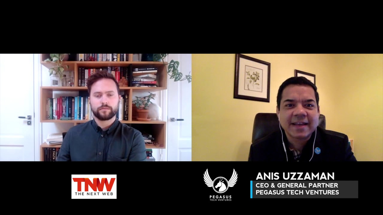 AMA with Anis Uzzaman (CEO and General Partner at Pegasus Tech Ventures) The Next Web 2020