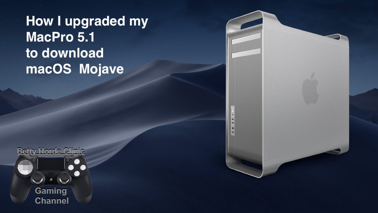 Mac Pro 5.1 обновлен для macOS Mojave