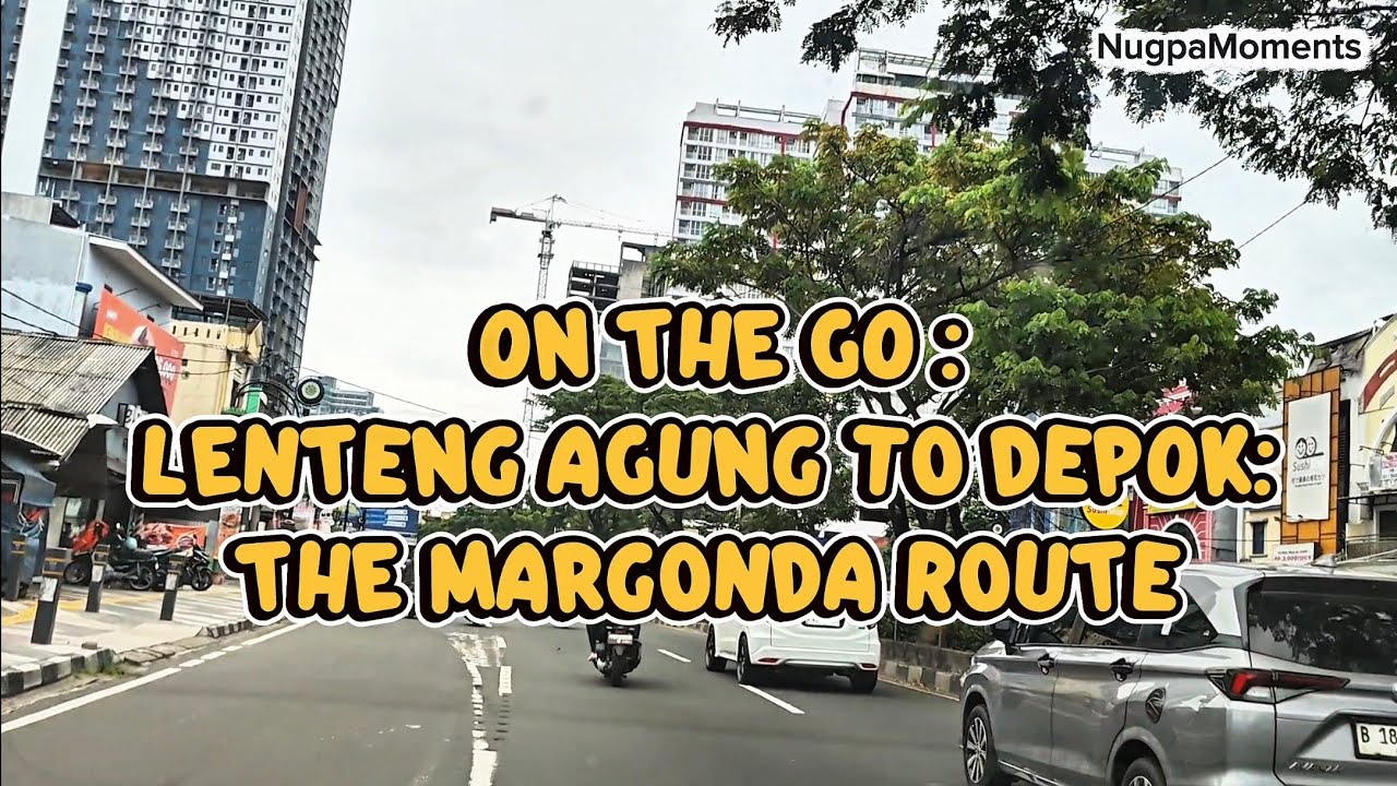 ON THE GO :Crossing Borders — Driving from Lenteng Agung to Margonda & Jl. Kartini 🚗🏙️ to depok