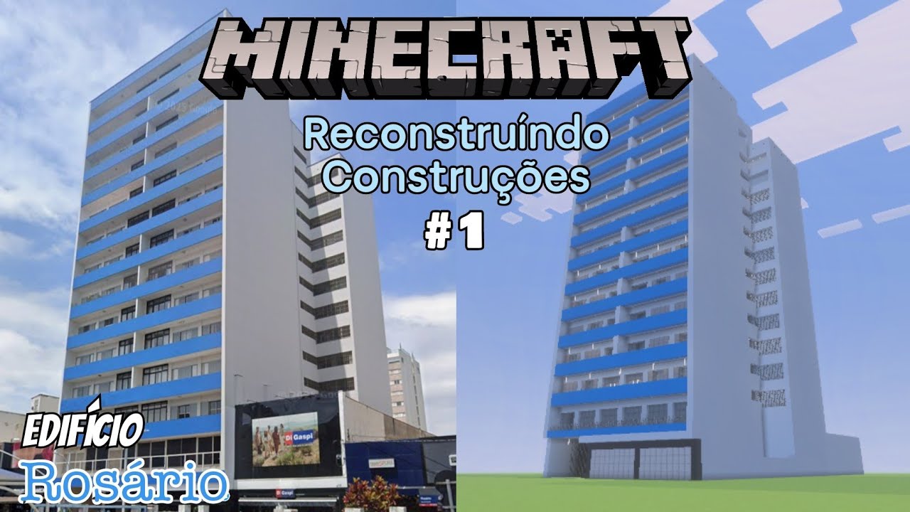 Edifício Rosário (Jundiaí/SP) refeito no Minecraft - Sem Comandos / Sem Apps de Construção
