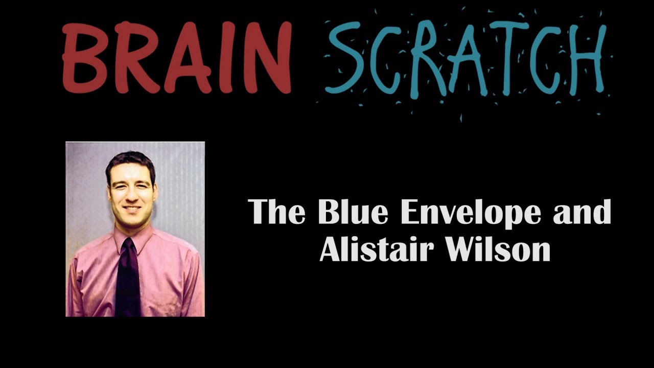 BrainScratch: The Blue Envelope и Алистер Уилсон