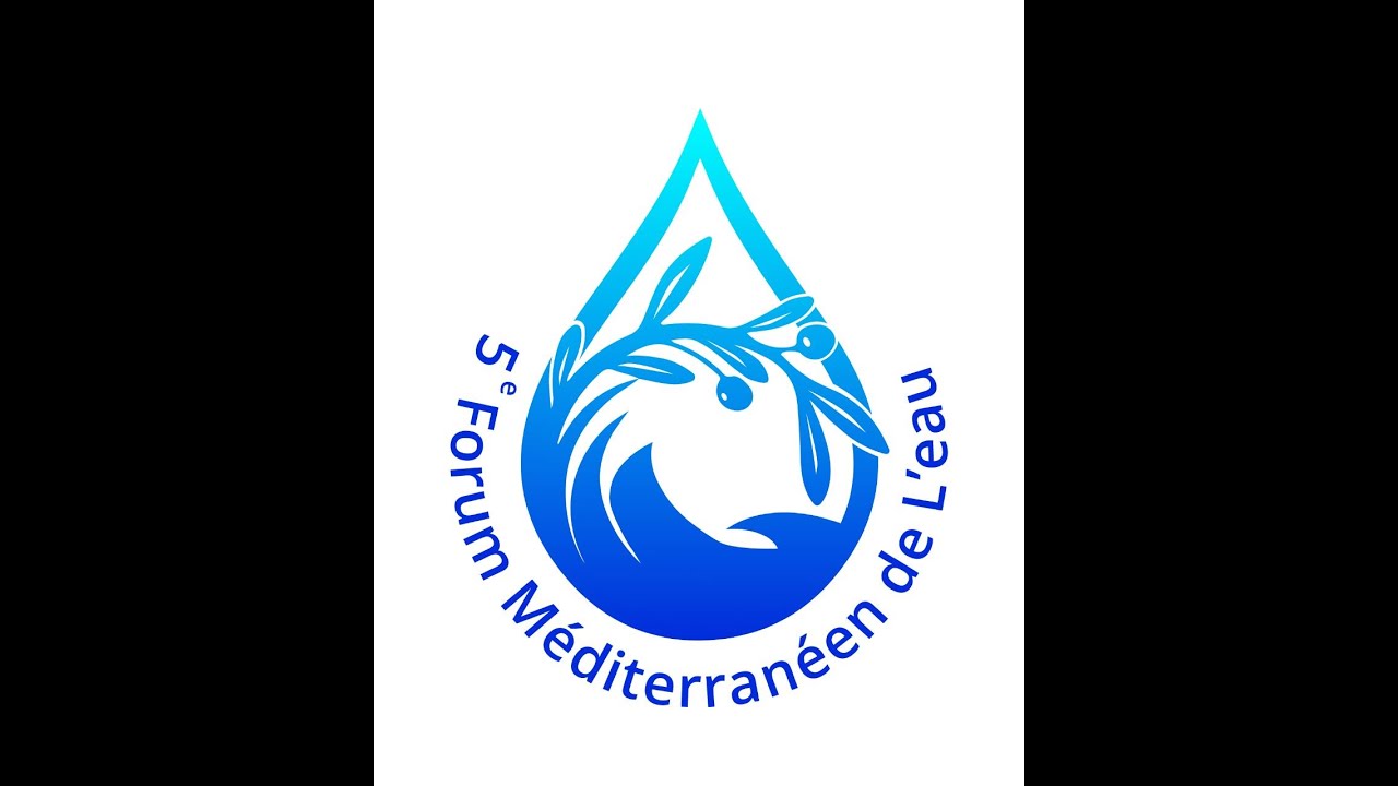 5th Mediterranean Water Forum - 5ème Forum Méditerranéen de l'Eau (Tunis, 5-7 février 2024)