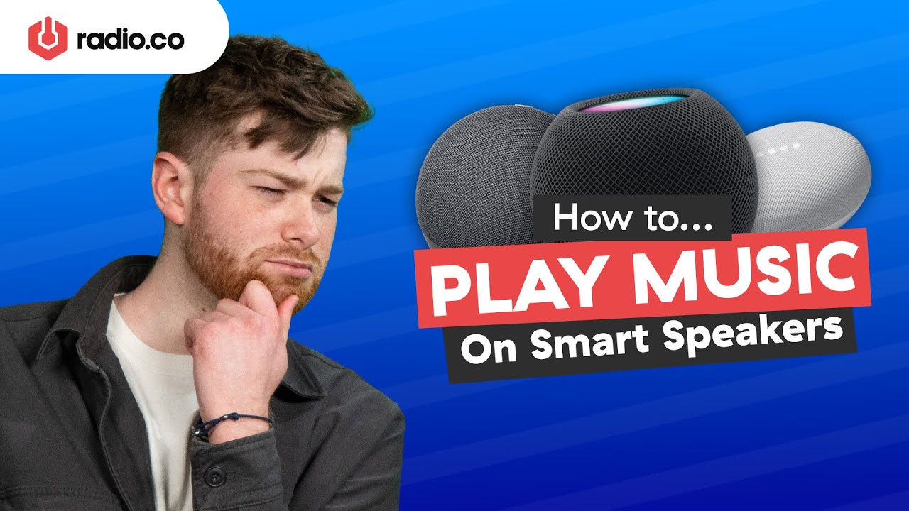 How to play Radio on Smart Speakers (Google, Alexa, Siri)