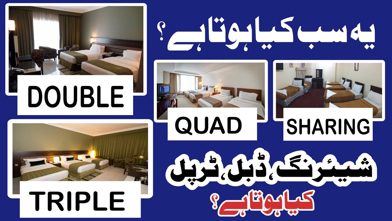 Umrah Sharing Room ? What Is Double Triple Quad Sharing