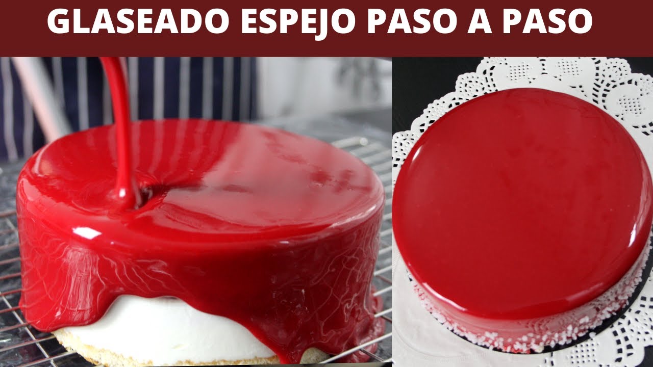 Glaseado espejo rojo | Receta paso a paso.