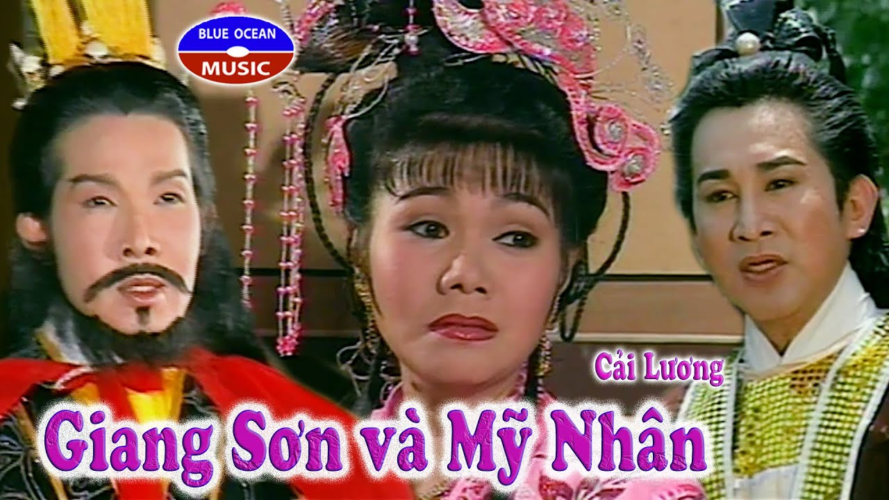 Cải Lương | Giang Sơn và Mỹ Nhân