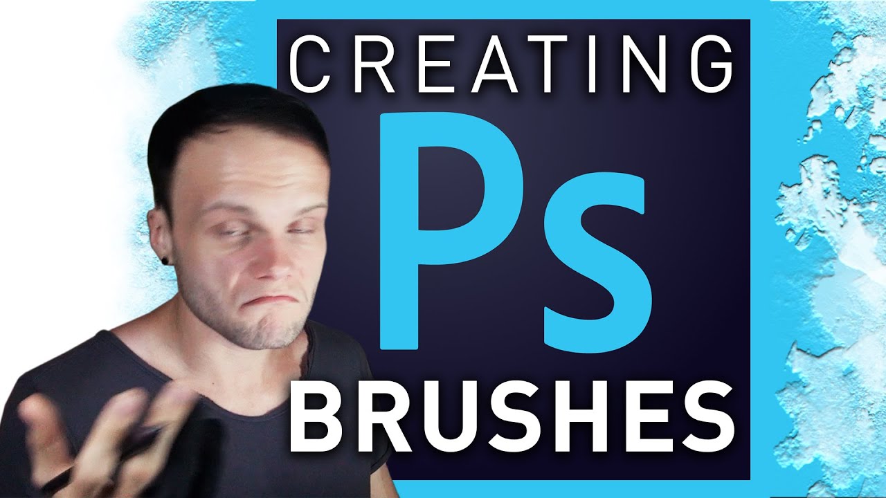 CREATING PHOTOSHOP BRUSHES - Tutorial