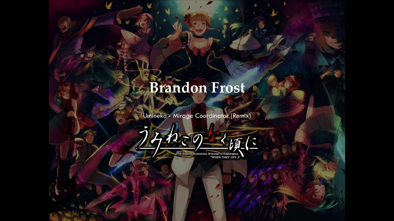 Umineko no Naku Koro Ni - Mirage Coordinator (Remix by me)