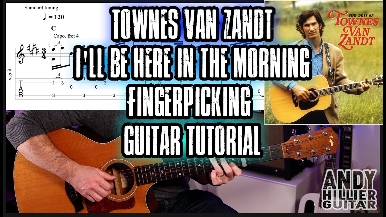 Townes Van Zandt - I'll Be Here In The Morning Guitar Tutorial