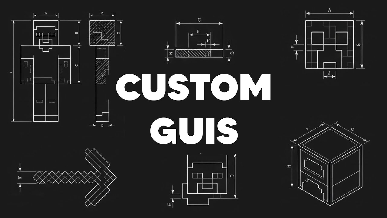 Custom GUIs