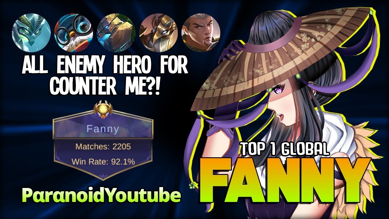 Counter Me?! Just Try Dude! PαrαnoidYoutube Top 1 Global Fanny ~ Mobile Legends