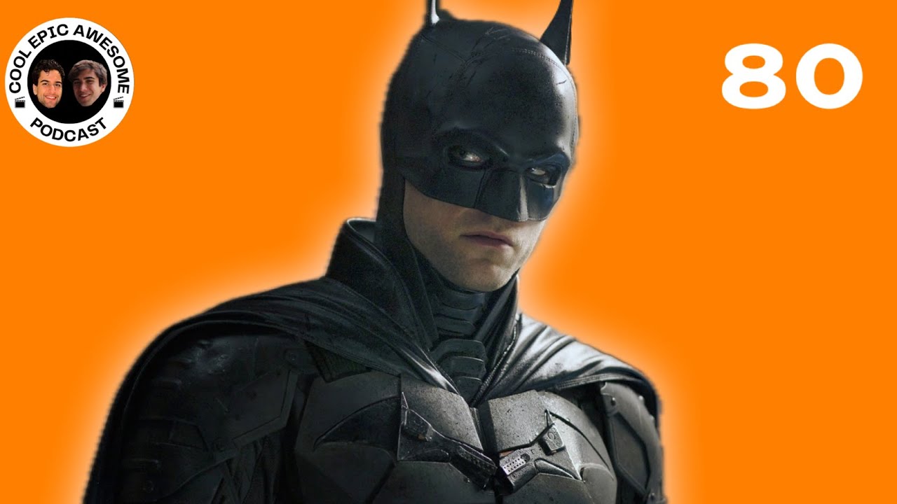 The Batman Review - Cool Epic Awesome Reviews