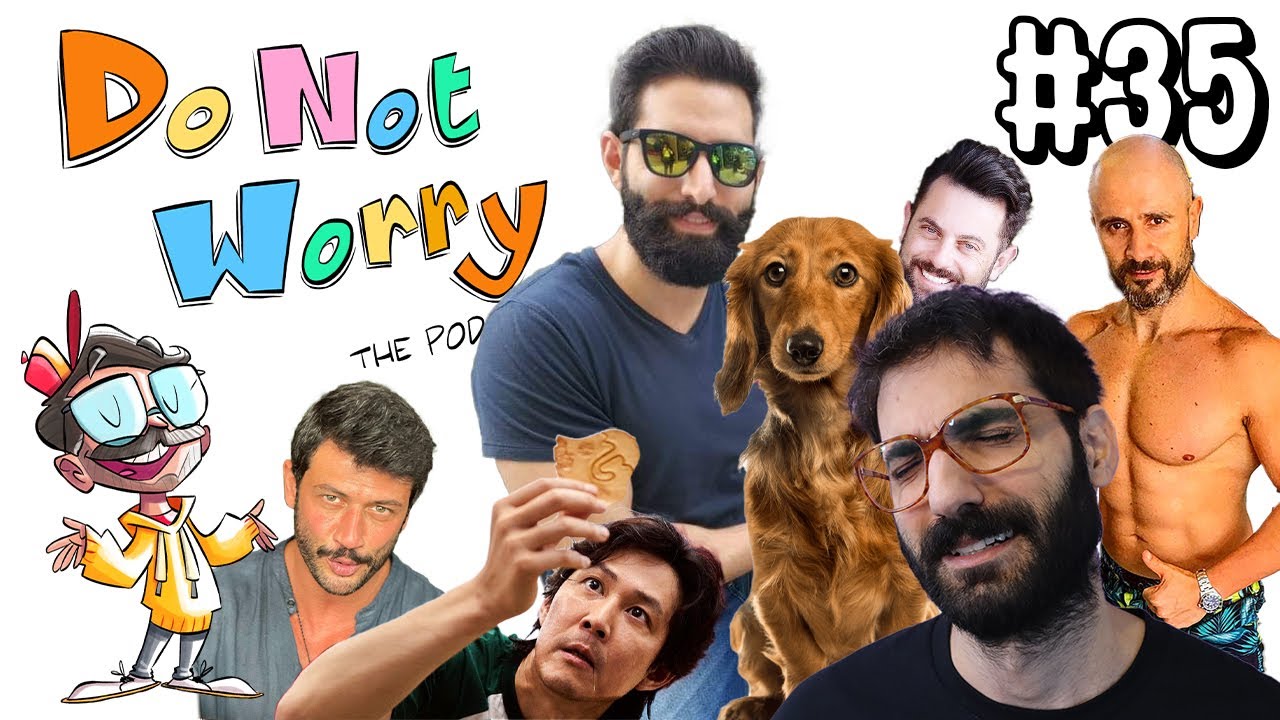 I Do NOT Want to Talk About This - DO NOT WORRY #35