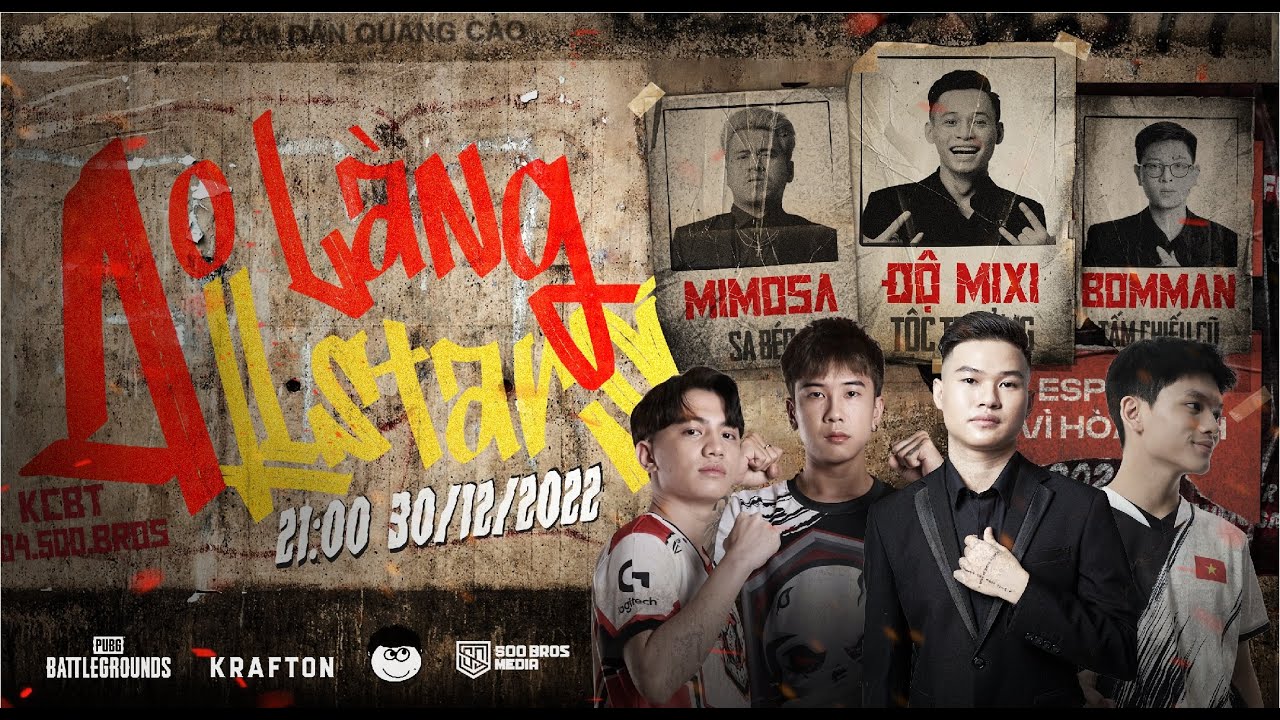 🏆AO L&Agrave;NG ALLSTAR 2022: REFUND, NO1, CES, TE, RM5SD,... CASTER: MIXI GAMING, BOMMAN, MIMOSA