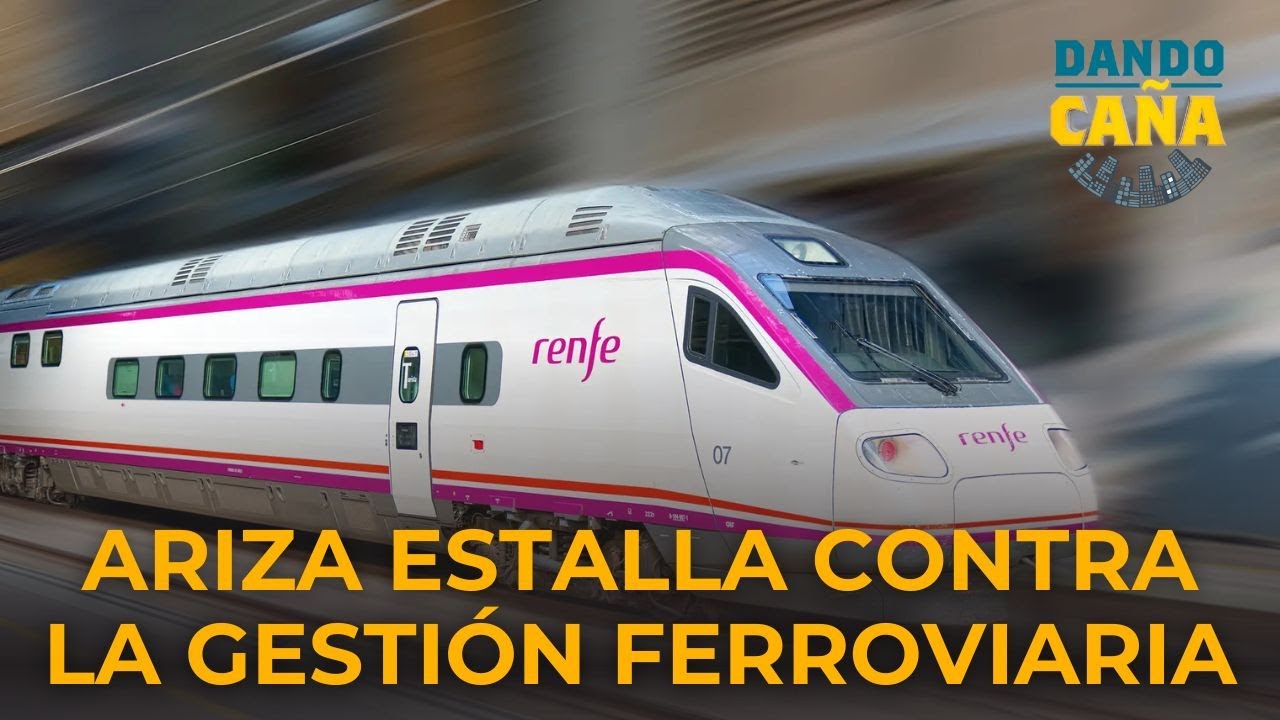 Julio Ariza estalla contra la gesti&oacute;n ferroviaria