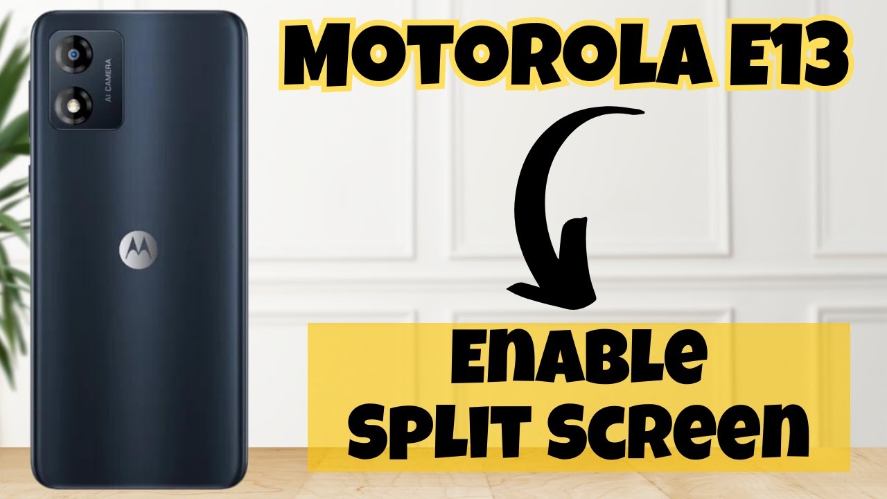 How To Enable Split Screen In Motorola E13, Dual Screen Create In Motorola E13, Split Screen