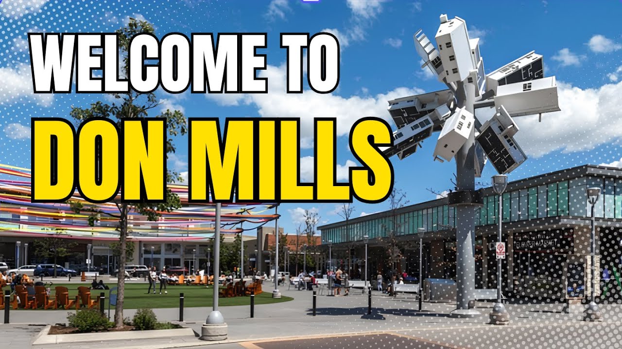 📍 Discover Don Mills – A Toronto Neighbourhood with Big-City Access!
