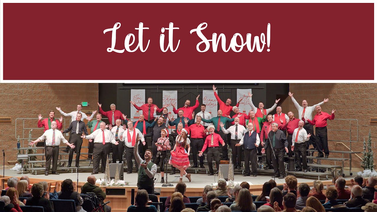 Let It Snow - A Chordsmen Christmas 2025