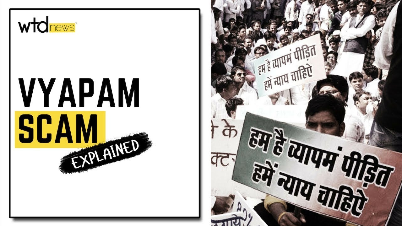 The Vyapam Scam: Explained