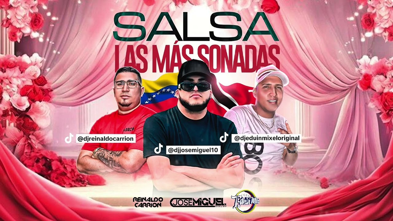 Las Salsas Más Sonadas - Dj Eduin Mix - Dj Jose Miguel - Dj Reinaldo Carrion