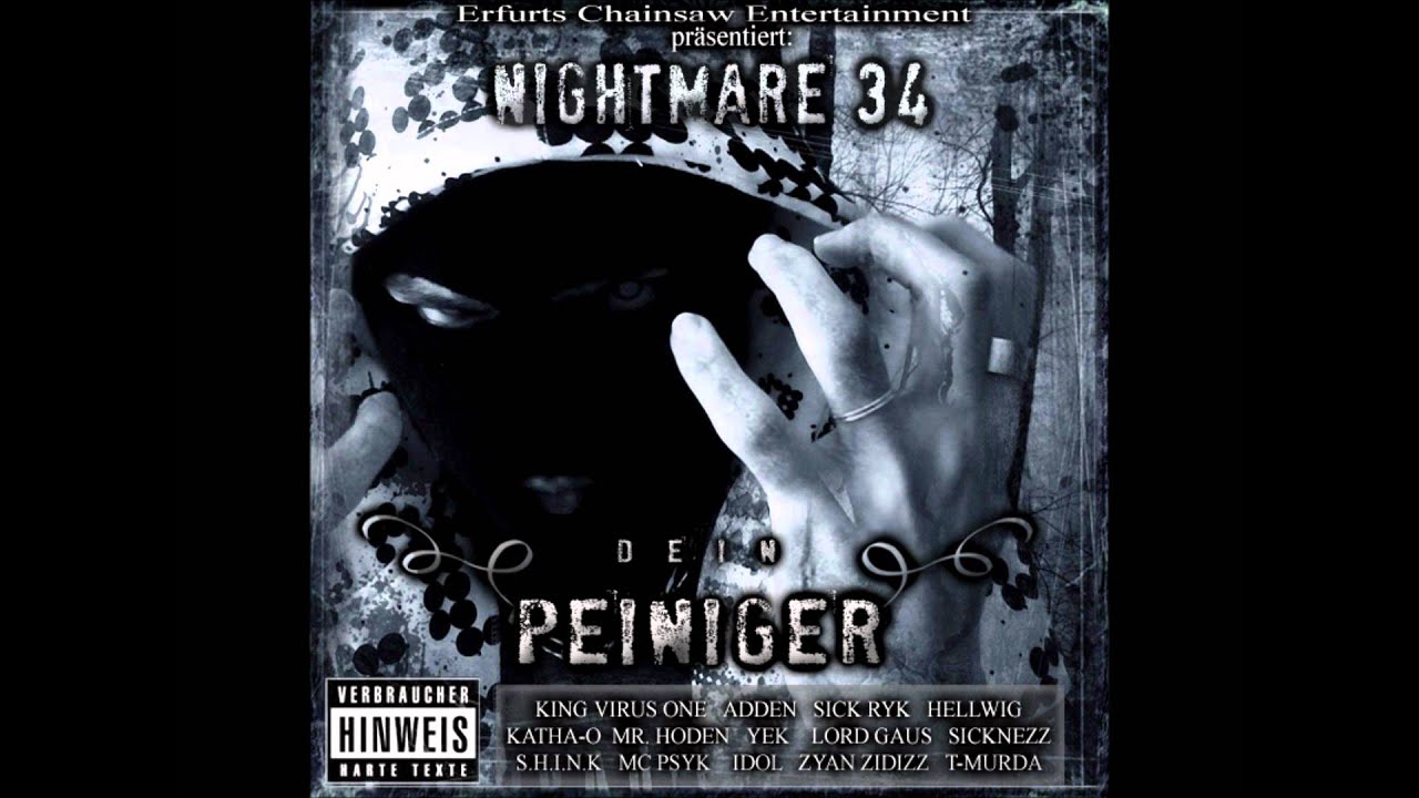 Nightmare 34 feat King Virus One   Dein Peiniger