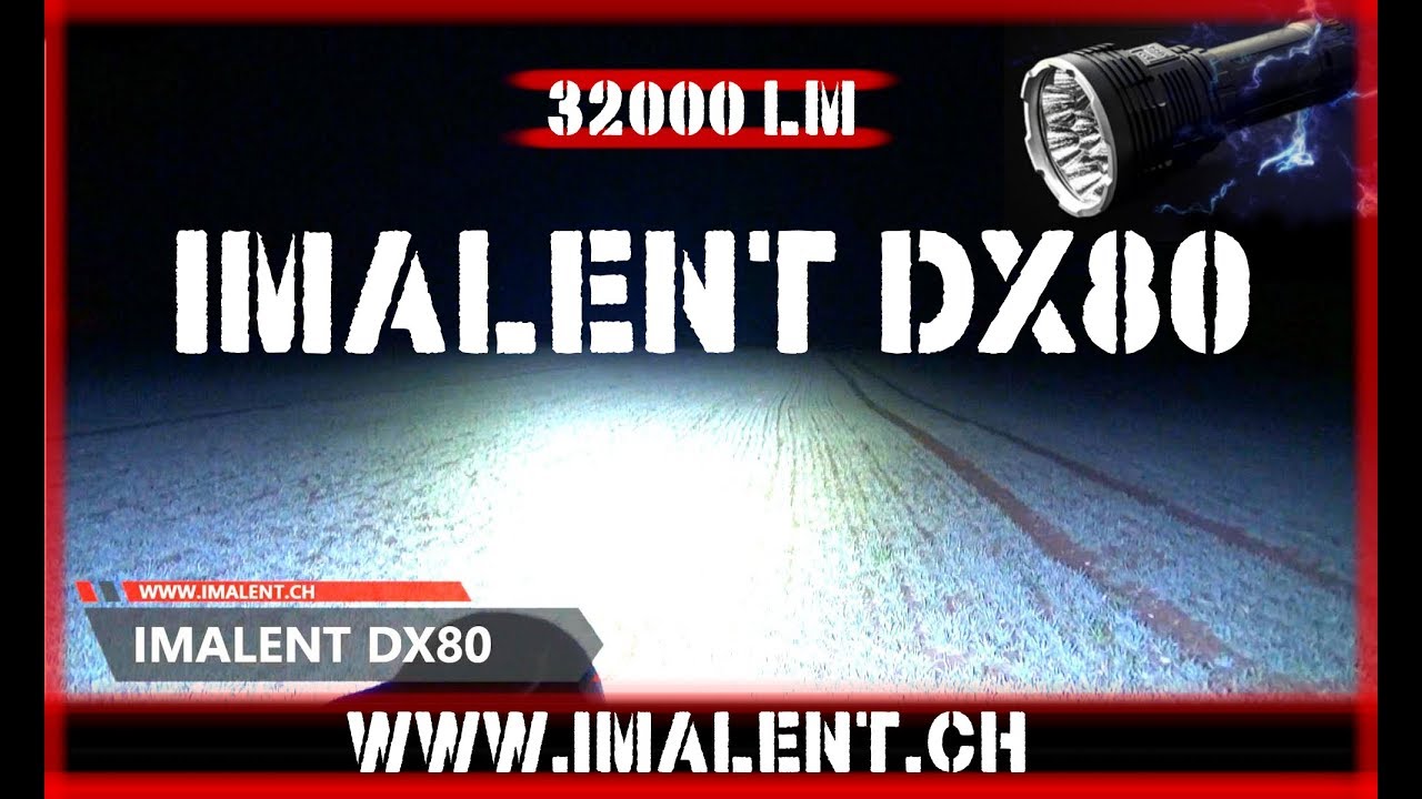 Imalent DX80 - 32000 Lumen