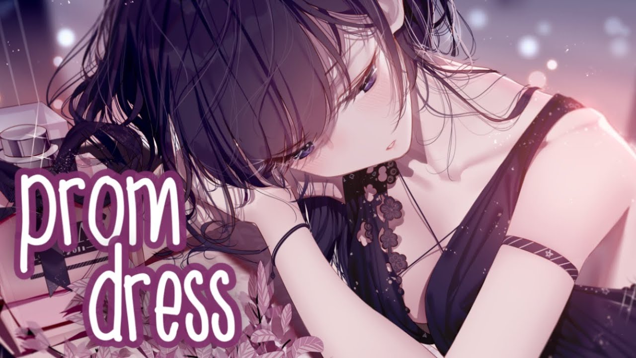 Nightcore - prom dress (Lyrics)