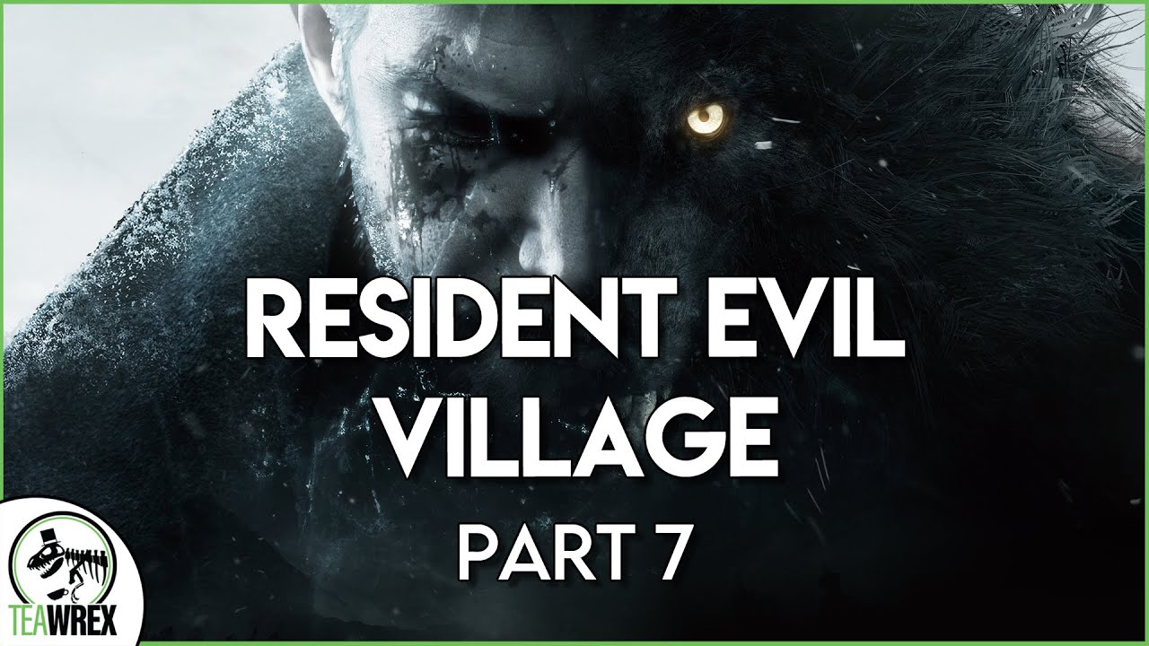Resident Evil Village | Part 7