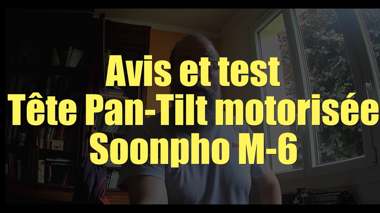 Test et avis t&ecirc;te rotative panoramique motoris&eacute;e #Soonpho M-6 pour #photo et #video