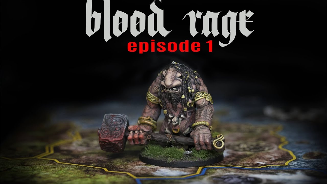 Blood Rage Episode 1 Painting Tutorial: The Troll
