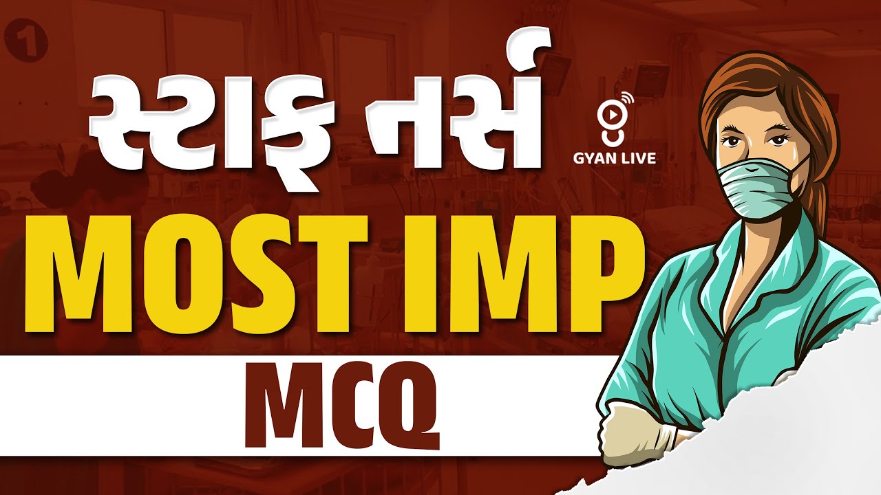 STAFF NURSE | MOST IMP PYQ | LIVE @10:30AM #gyanlive #nursing