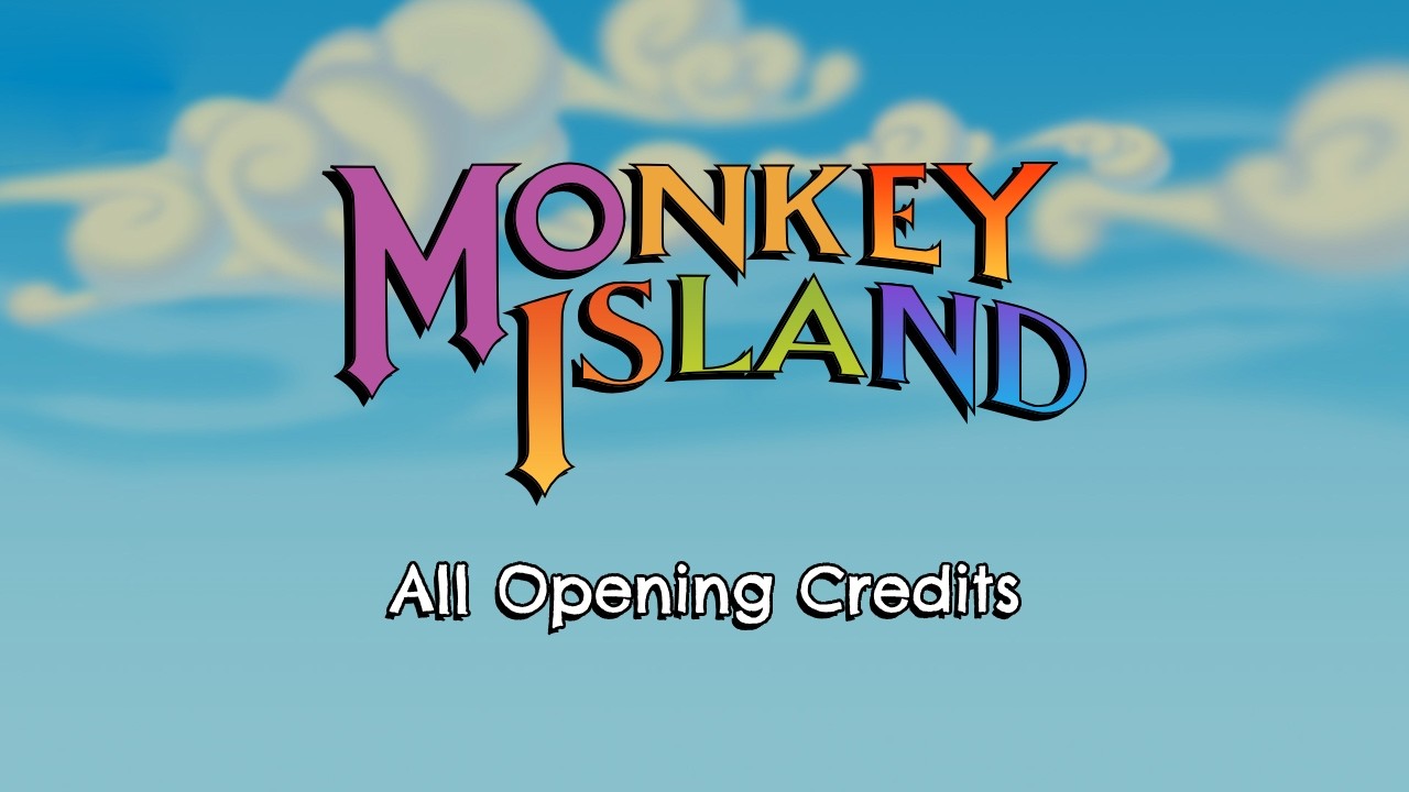 All Monkey Island Opening Credits