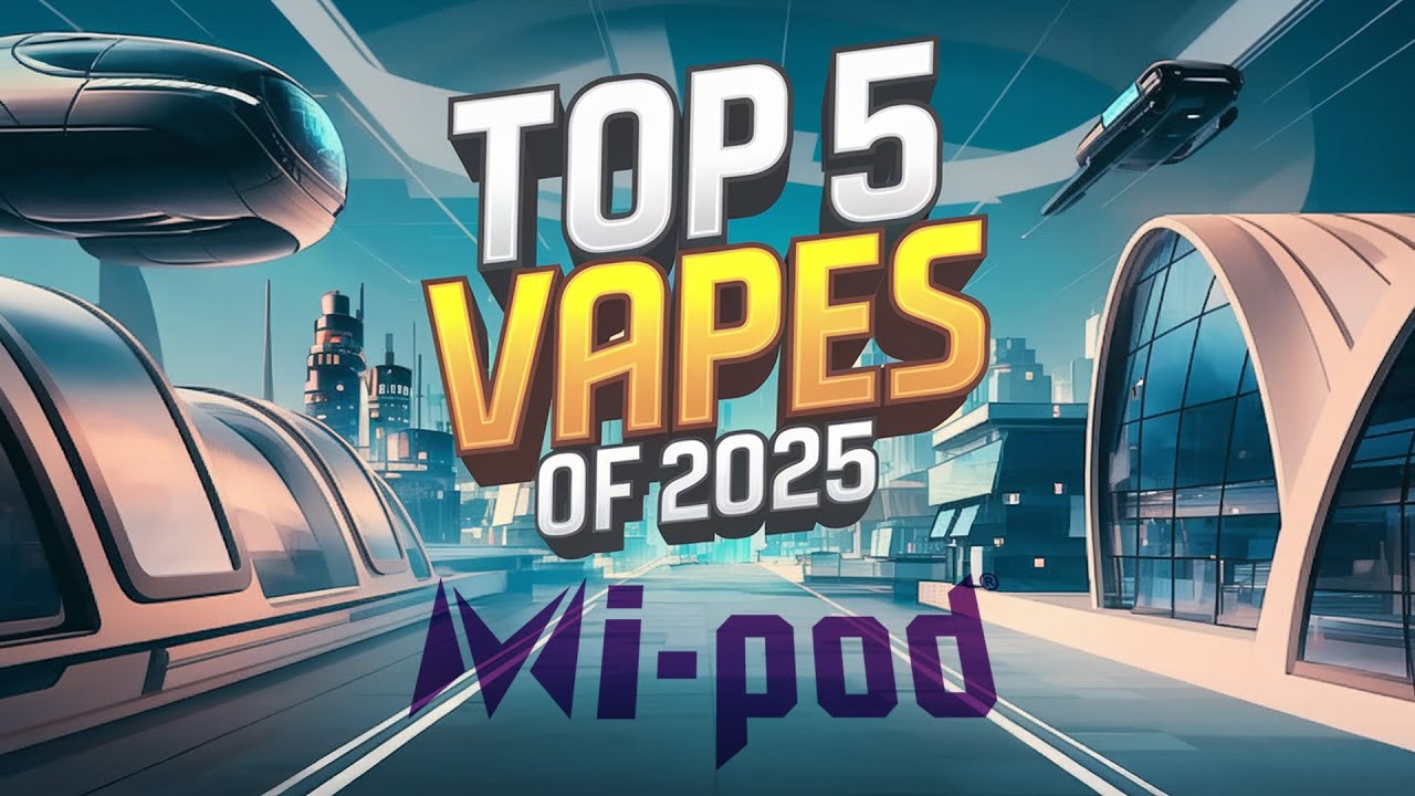 Top 5 Vapes of 2025