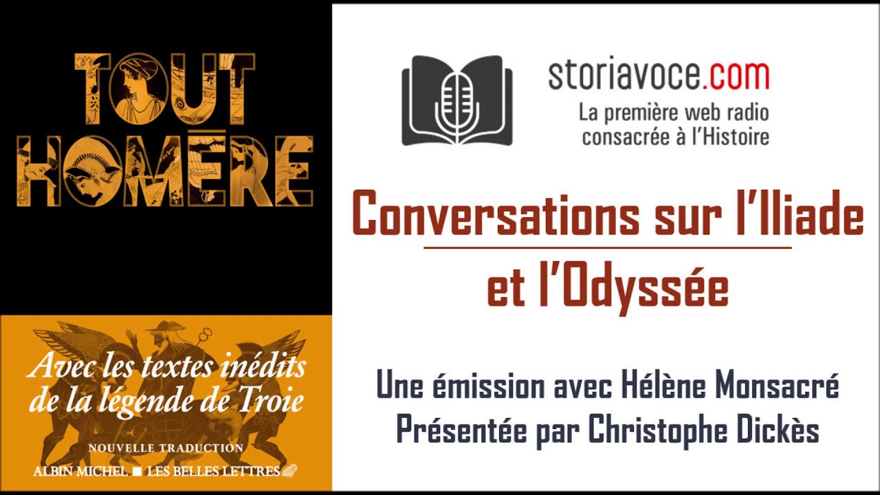 Conversations autour de l'Iliade et de l'Odyssée