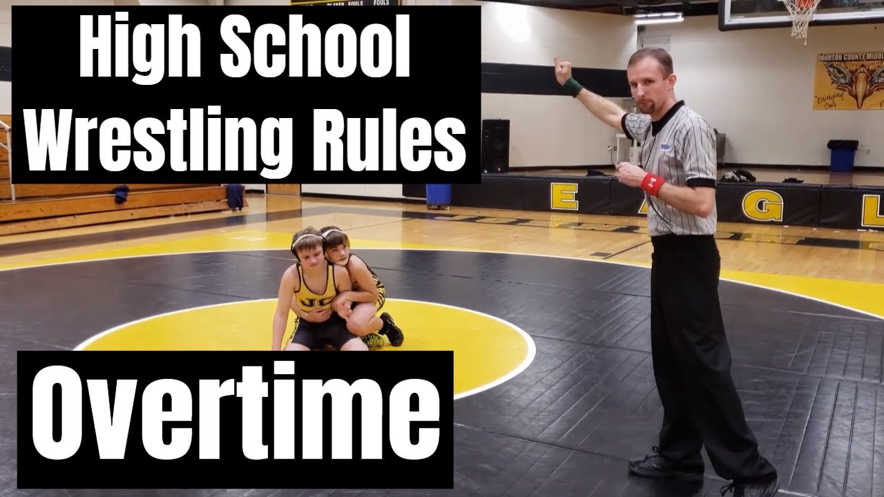 High School Wrestling rules #7: Overtime