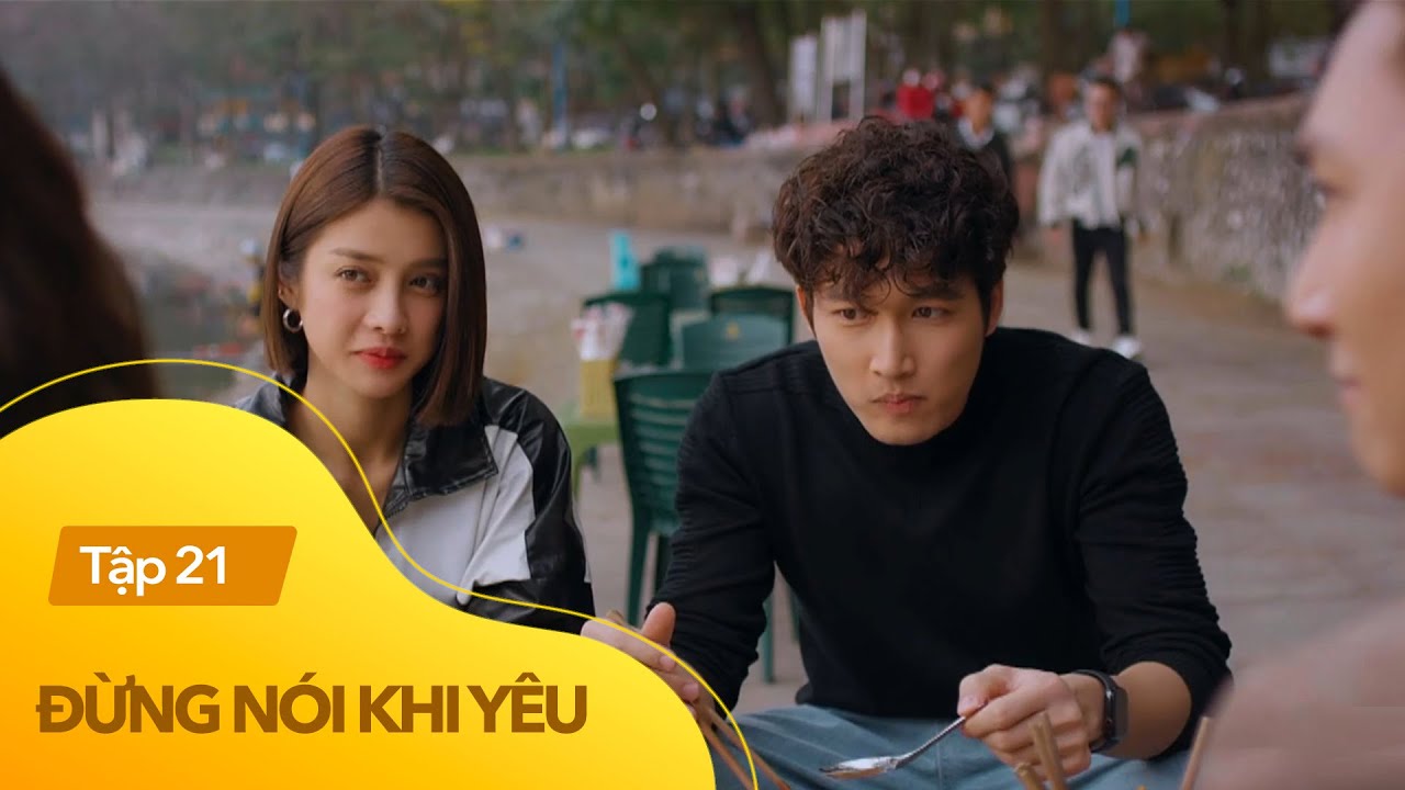 Đừng nói khi yêu tập 21 | Tú - Linh 'song kiếm hợp bích' giúp đôi Quy-Ly làm lành