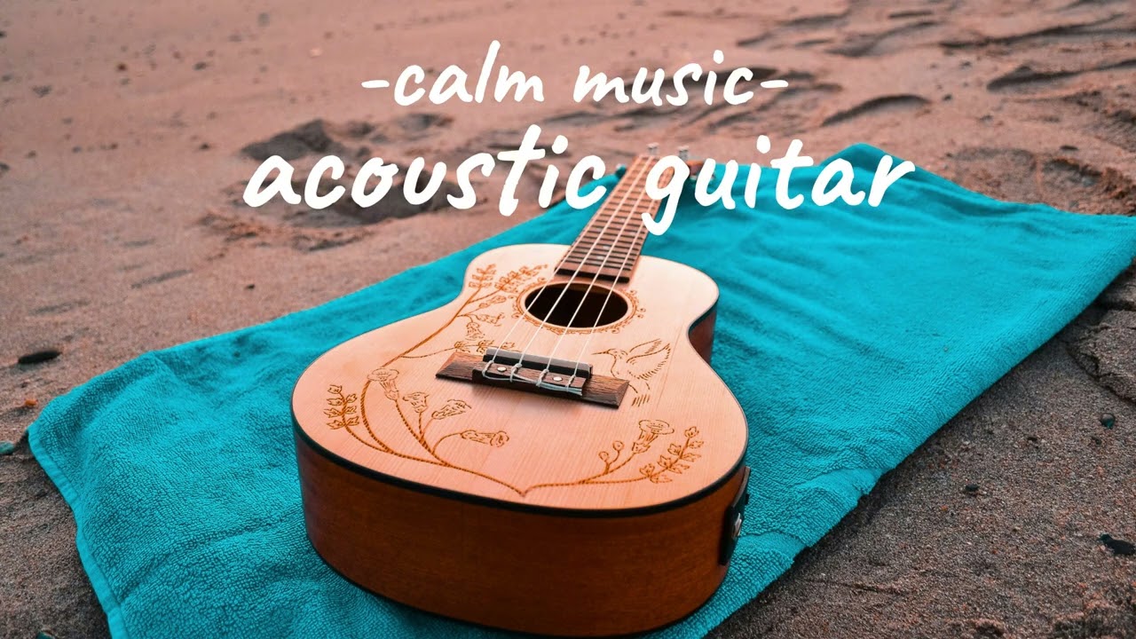 Relaxing Acoustic Guitar - Calm Music for Work, Focus & Relaxation (3 Hours)