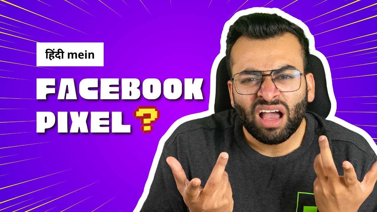 Super easy explanation of what exactly Facebook Pixel is | Facebook Ads Tutorial 2024 in Hindi