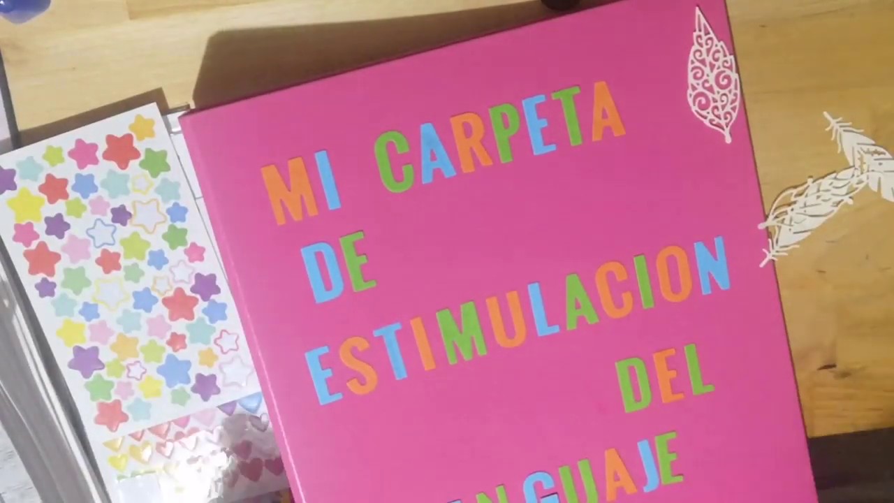 Cómo hacer un cuaderno de estimulación del lenguaje. Primera parte.