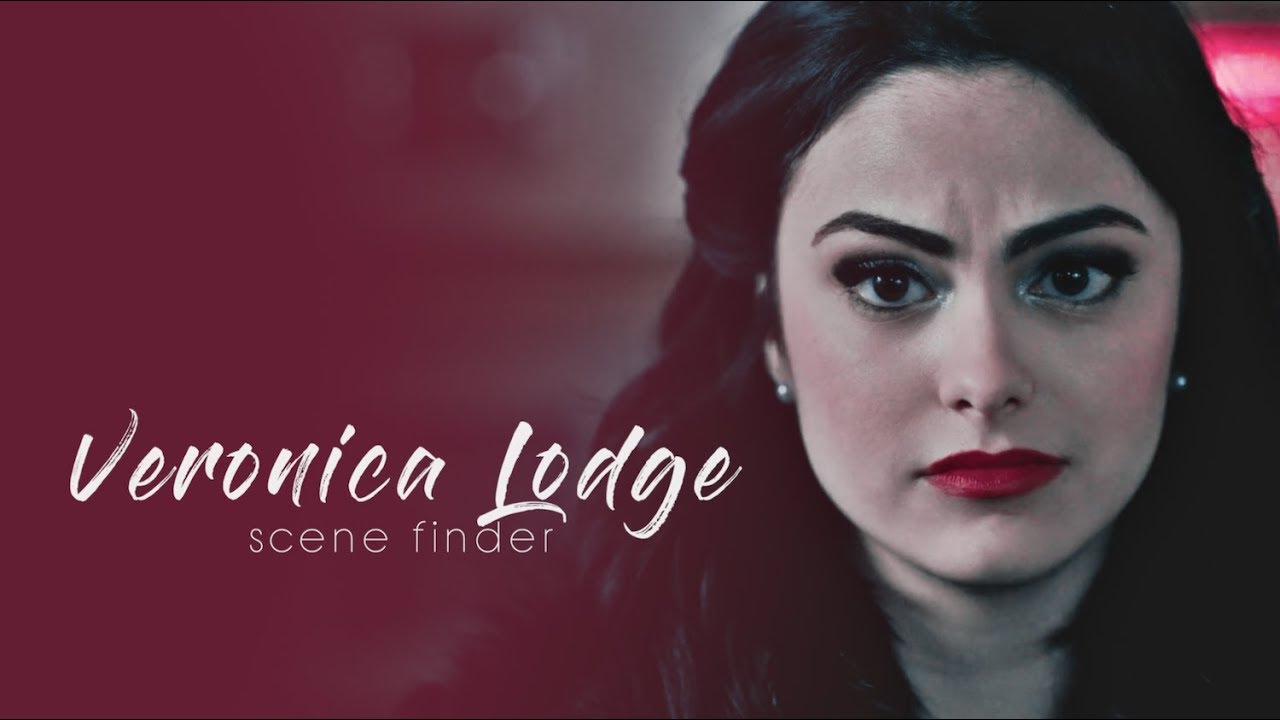 • Veronica Lodge | scene finder [S1B]
